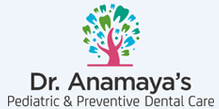 Dr. Anamaya's Pediatric & Preventive Dental Care